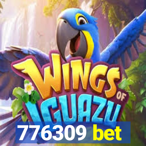 776309 bet